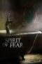 Nonton Film Spirit of Fear (2023)