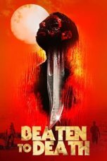 Nonton Film Beaten to Death (2023) Nonton Film Beaten to Death (2023)