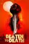 Nonton Film Beaten to Death (2023)