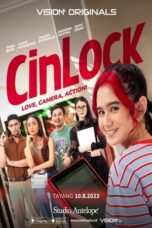 Nonton Film CinLock: Love, Camera, Action! (2023)