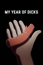 Nonton Film My Year of Dicks (2023) Nonton Film My Year of Dicks (2023)