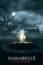 Nonton Film Annabelle: Creation (2017) Nonton Film Annabelle: Creation (2017)