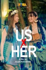 Nonton Film Us X Her (2022)