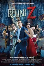Nonton Film Reuni Z (2018)