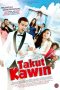 Nonton Film Takut Kawin (2018) Nonton Film Takut Kawin (2018)