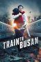 Train to Busan (2016) Train to Busan (2016)