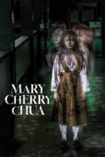 Nonton Film Mary Cherry Chua (2023) Nonton Film Mary Cherry Chua (2023)