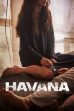 Nonton Film Havana (2023) Nonton Film Havana (2023)