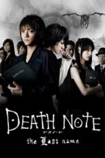 Death Note: The Last Name Live Action (2006)