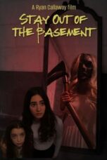 Nonton Film Stay Out of the Basement (2023)