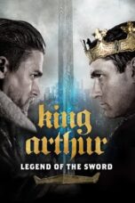 Nonton Film King Arthur: Legend of the Sword (2017)
