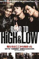 Nonton Film Road To High & Low (2016)