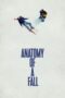 Nonton Film Anatomy of a Fall (2023) Nonton Film Anatomy of a Fall (2023)