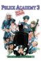 Police Academy 3: Back in Training (1986) Police Academy 3: Back in Training (1986)