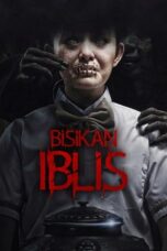 Nonton Film Bisikan Iblis (2018) Nonton Film Bisikan Iblis (2018)