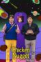 Nonton Film Chicken Nugget (2024)