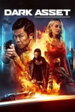 Nonton Film Dark Asset (2023) Nonton Film Dark Asset (2023)