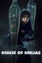 Nonton Film House of Ninjas (2024) Nonton Film House of Ninjas (2024)