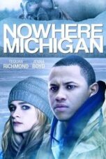 Nonton Film Nowhere, Michigan (2019) Nonton Film Nowhere, Michigan (2019)