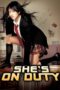 Nonton Film She's on Duty (2005)