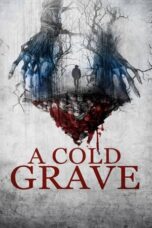 Nonton Film A Cold Grave (2024) Nonton Film A Cold Grave (2024)
