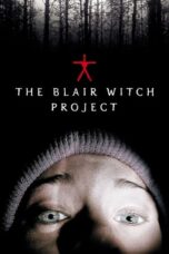 Nonton Film The Blair Witch Project (1999)