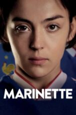 Nonton Film Marinette (2023) Nonton Film Marinette (2023)