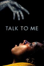 Nonton Film Talk to Me (2023) Nonton Film Talk to Me (2023)