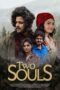 Nonton Film Two Souls (2023)