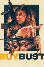 Nonton Film BuyBust (2018)