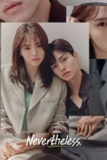 Nonton Film Nevertheless (2021)