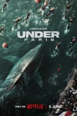 Nonton Film Under Paris (2024)