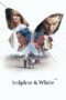 Nonton Film Sulphur & White (2020)