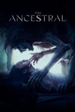 Nonton Film The Ancestral (2022)