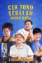 Cek Toko Sebelah Babak Baru Season 1 (2019) Cek Toko Sebelah Babak Baru Season 1 (2019)