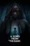 Nonton Film A Song from the Dark (2023)