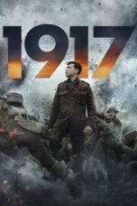 Nonton Film 1917 (2019) Nonton Film 1917 (2019)