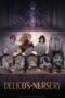 Nonton Film Delico's Nursery (2024) Nonton Film Delico's Nursery (2024)