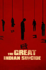 Nonton Film The Great Indian Suicide (2023)