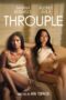 Nonton Film Throuple (2024) Nonton Film Throuple (2024)