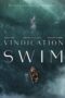 Vindication Swim (2024)