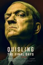 Quisling: The Final Days (2024) Quisling: The Final Days (2024)
