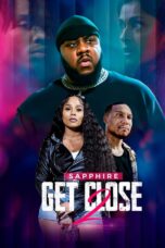 Get Close 2 (2024) Get Close 2 (2024)