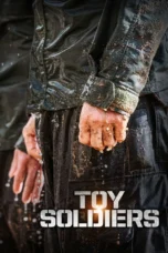 Toy Soldiers (2021)