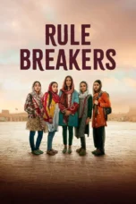 Rule Breakers (2025) Rule Breakers (2025)