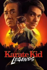 Karate Kid: Legends (2025) Karate Kid: Legends (2025)