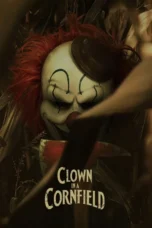 Clown in a Cornfield (2025)