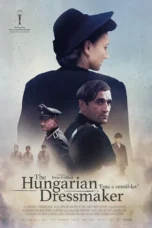The Hungarian Dressmaker (2024)