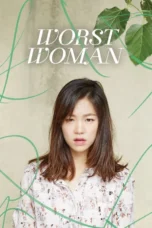 Worst Woman (2016)