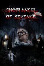 Snow Angel of Revenge (2024)